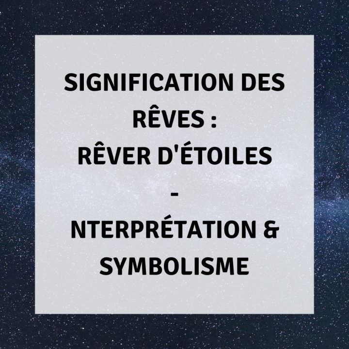 découvrez l'interprétation fascinante des rêves liés aux étoiles. plongez dans l'univers mystique de vos nuits étoilées et déchiffrez les messages cachés derrière vos rêves d'astral. que signifient vraiment ces visions lumineuses ?