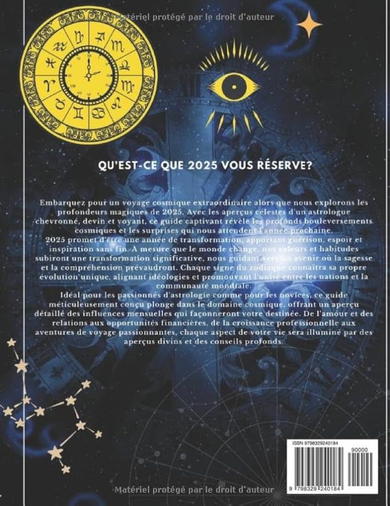 Prévisions Astrales 2025 : Quels Secrets les Étoiles Révèlent-elles pour l&rsquo;Année à Venir ?
